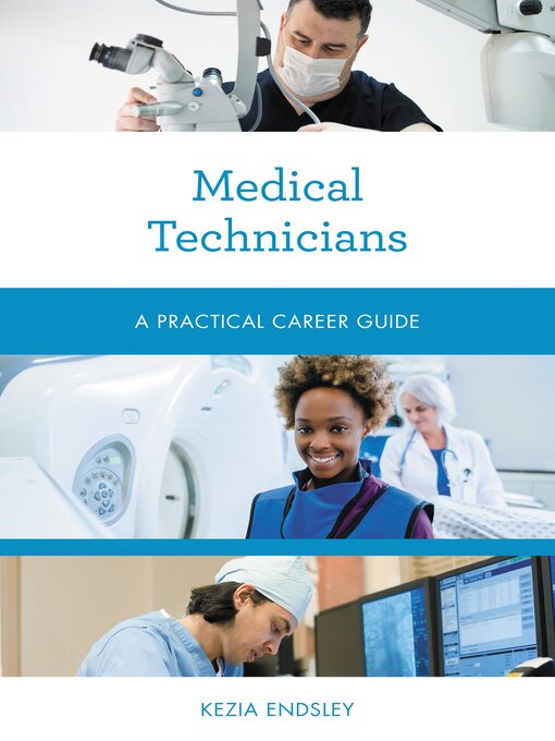 Title details for Medical Technicians by Kezia Endsley - Available
